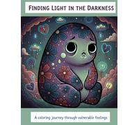 Cute Monsters with Feelings: A Coloring Book for Feelings That Are Hard to Explain