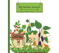 Cute My Garden Journal | Composition Notebook | Wide Ruled Notebook, 7.5 x 9.25, 120 Pages, For Any Adults and Kids