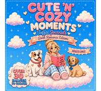 Cute N Cozy Moments (Dark Romance Edition): cute, dark romance funny colouring bookish