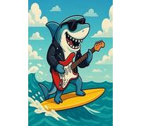Cute Notebook for Kids - Funny Animal Musicians - Shark Plays Electric Guitar - Lined Pages - 100 Pages - 6" x 9"
