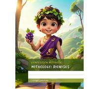Cute Notebook for School: Dionysus Edition for Writing & Creativity: 110 Pages | Greek Mythology | Great for Journaling, Notes & Learning