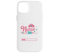 Cute Nurses Gift Nurse In Progress Nursing School For Women Carcasa para iPhone 14 Plus