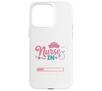 Cute Nurses Gift Nurse In Progress Nursing School For Women Carcasa para iPhone 15 Pro MAX