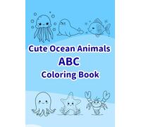 Cute Ocean Animals ABC Coloring Book