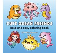 Cute Ocean Friends: Bold and Easy Coloring Book