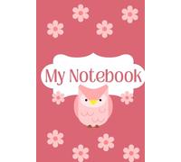 Cute Owl Floral Notebook: Light Red Aesthetic Journal for Notes, Writing, and Daily Thoughts | 6 x 9 in. | 100 pages: Adorable Owl Notebook with ... School Notes, Journaling, and Creative Ideas