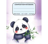 Cute Panda Composition Notebook: Adorable Pastel Watercolor Panda-Themed Notebook for Girls and Boys | 7.5 x 9.25 Inches | Wide Ruled Lined Paper | Perfect for School, Journaling, or Creative Writing
