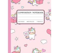 Cute Pastel Pink Unicorn Composition Notebook: Wide-Ruled Writing Journal 7.5x9.25", 120 Pages, Adorable Kawaii Unicorn Notebook for School, Work, or Personal Use
