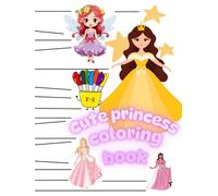 Cute Princess: Coloring Book