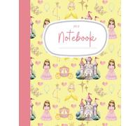 Cute Princess Composition Notebook for Early Writers: Princess Notebook for Girls K-2: 120 pages 7.25 x 9.5 wide ruled - yellow