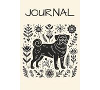 Cute Pug Dog Journal With Flowers (Notebook, Diary): Lined Notebook for Notes, Journaling, Lists, & More | Created Especially for Pug Lovers | 6x9 inches | 120 pages