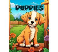 Cute Puppies coloring book for kids 3-8: Adorable Illustrations Of Dog Breeds To Learn: Ideal For Children Who Love Animals