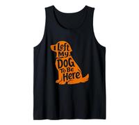 Cute Puppy Lover Humor Left My Dog Funny At Home Wagging Camiseta sin Mangas
