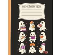 Cute Reading Ghosts Composition Notebook: Spooky Book Lover Journal for School, Students, and Teachers | College Ruled | 7.25 x 9.25 inch