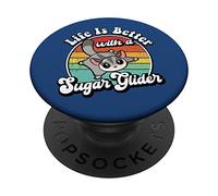 Cute Retro Vintage Life Is Better Sugar Glider Lover PopSockets PopGrip Adhesivo