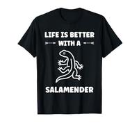 Cute Salamanders Simple Life Better with a Salamander Camiseta