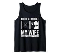 Cute San Valentine I Don't Need G00gle, My Wife Knows Every Camiseta sin Mangas
