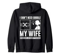 Cute San Valentine I Don't Need G00gle, My Wife Knows Every Sudadera con Capucha