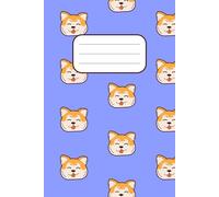 Cute Shiba & Akita Inu Notebook: Adorable Journal for Dog Lovers and Pet Owners