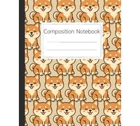 Cute Shiba Inu Dog Pattern Composition Notebook: A Fun and Adorable Journal for Dog Lovers, Students, and Writers to Use for School Notes, Creative Writing, or Daily Diary Entries