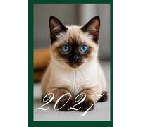 Cute Siamese Cat Diary 2027: Week-to-View Planner with Sunrise & Sunset Times | 6" x 9"
