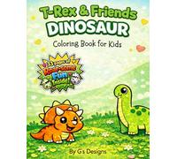 Cute & Simple Dinosaur Coloring Book for Kids: Fun T-Rex & Friends Coloring Pages | Ages 4-8