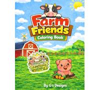 Cute & Simple Farm Friends Coloring Book for Kids: Farm Animals & Tractor Coloring Pages, & Activities