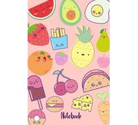 Cute Snack Notebook - Kawaii themed foods: Cute kawaii themed food notebook
