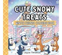 Cute Snowy Treats: Cute Winter Animals, Ice Cream Fun & Icy Sweet Adventures