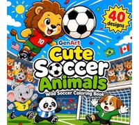 Cute Soccer Animals Tournament: Cute Soccer Tournament Coloring Book with 40 Simple Designs for Toddlers, Kids, and Creative Sports Fans