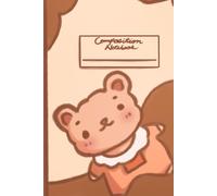 Cute Soft Teddy Bear Composition Notebook | 120 pages 6” x 9” wide-ruled light brown notebook