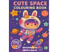 Cute Space: Colouring book