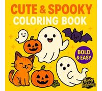 Cute & Spooky Coloring Book Halloween Ghosts, Pumpkins, Cats & Bats: Bold & Easy Kawaii Designs for Kids, Teens & Adults. Fun Stress Relief Halloween Activity.