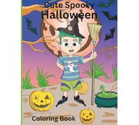 Cute Spooky Halloween: Coloring Book