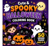 Cute & Spooky Halloween Coloring Book for Kids: 50 Fun and Easy Halloween Coloring Pages with Ghosts, Pumpkins, Witches, Black Cats, Bats, Skeletons, Candy, and Haunted Houses | Single-Sided Pages