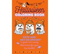 Cute & Spooky Halloween Coloring Book for Kids - Fun Boo Basket Stuffer with Pumpkins, Ghosts, Candy Buckets, and Trick-or-Treat Pages: Perfect ... Coloring Pages for Creative, Screen-Free Fun