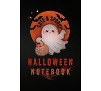 Cute Spooky Halloween Notebook for Kids: Fun Pumpkin, Ghosts & Bats Journal for Writing, Drawing and School Notes