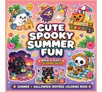 Cute Spooky Summer Fun: Beach Boos Coloring Book, Bold and Easy Summerween Coloring Pages for Kids and Adults | Cute Summer & Halloween Scenes
