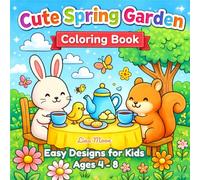 Cute Spring Garden - Coloring Book: Big Easy Animal and Garden Scenes for Kids Ages 4-8 (Serenyao Kids Collection - EN Edition)