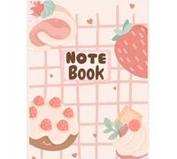 Cute Strawberry Notebook - Pink Peach Aesthetic Journal for Girls,Diary for School, Notes, or Writing, Cute Stationery Gift for Teens & Kawaii Lovers: ... - the perfect kawaii notebook for journalin