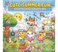 Cute Summer Fun: Bold and Easy Coloring Book for Kids Ages 4-8 with 50+ Simple Beach and Sunny Day Designs