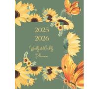 Cute Sunflowers Weekly and Monthly Planner 2025-2026: Large A4 (8.5x11 in) 2 years weekly and monthly diary | From August 2025 to December 2026 | ... and Elegant Yellow Sunflowers Cover Theme