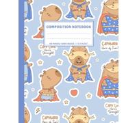 Cute Superhero Capybara Composition Notebook for Kids, Boys & Girls, Wide Ruled Stationery: Pastel Blue Kawaii Animal Back to School Journal for Boys, Teens, Students