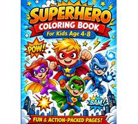 Cute Superhero Coloring Book for Kids: Fun and Easy Animal Coloring Pages for Boys and Girls Ages 4-8
