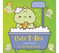 Cute T-Rex: Bold & Simple Coloring Book