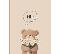 Cute Teddy Bear Journal: Ruled Notebook for Writing, Notes, Journaling, Daily Planning, School, Work & Personal Writing: 90 GSM Premium Paper | 120 ... Softcover Paperback | Cute Floral Bear Design