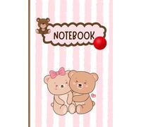 Cute Teddy Bear Notebook - 120 Lined Pages, Adorable Brown & Pink Bear Cover, Perfect for Kids, Girls, and Gift Ideas: Kawaii Teddy Bear Themed Writing Journal for School, Notes, and Creative Writing