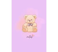 Cute Teddy Bear Notebook: Pastel Thoughts Journal for Kids, Girls & Teens: Adorable Bear Cover • 80 Lined Pages • Perfect for School, Writing & Daily Notes