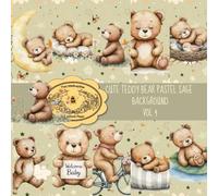 Cute Teddy Bear Pastel Sage Background Vol.4: 20 Sheets Double Sided, 8,5" x 8,5", Craft Paper Pad For Scrapbooking, PastelTeddy Bear Collection ... Supplies & Collage Art Craft Paper Project