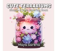 Cute Terrariums: Cozy & Cute Plant Aquariums Coloring Book
